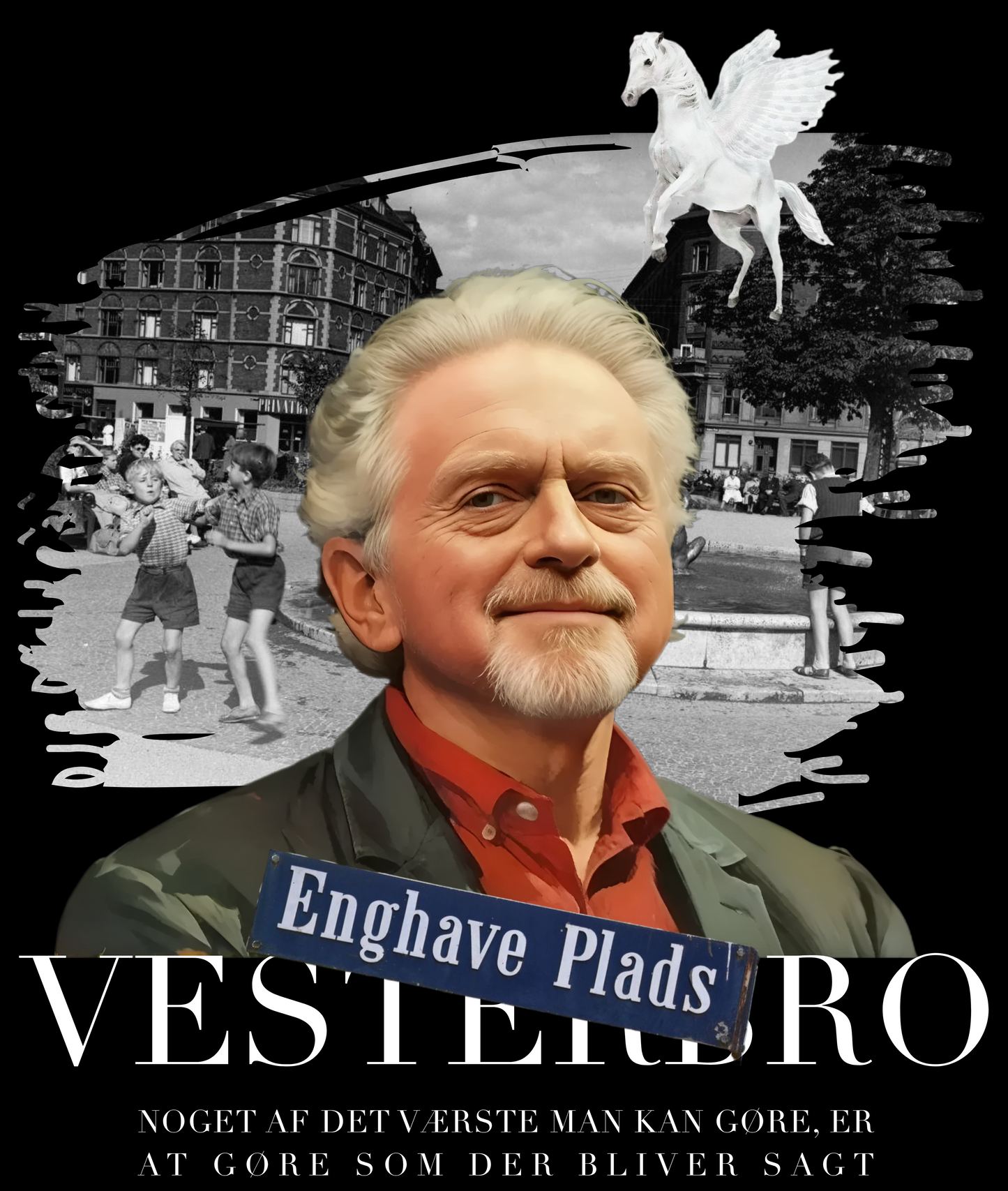 Vesterbro - Erik Clausen edition.